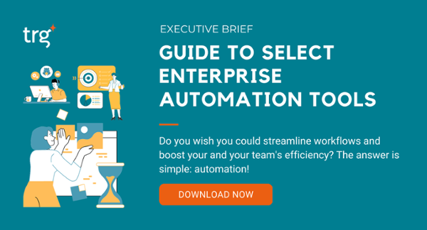 Guide to Select Enterprise Automation Tools